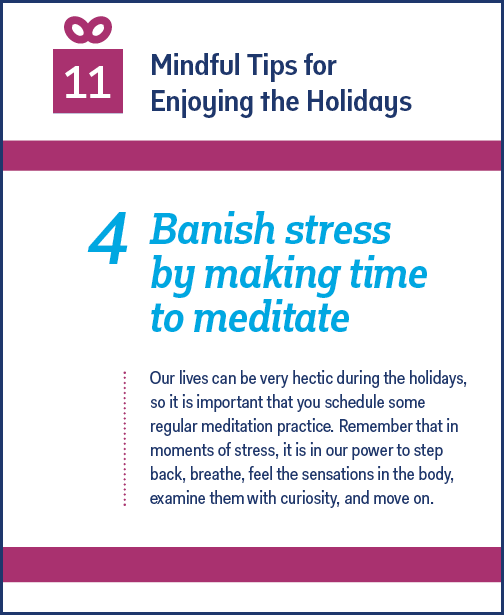 Tip four: banish stress by making time to meditate